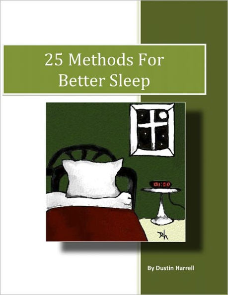 25 Methods for Better Sleep