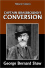 Captain Brassbound's Conversion by George Bernard Shaw