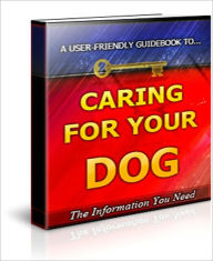 Title: Caring For Your Dog: 