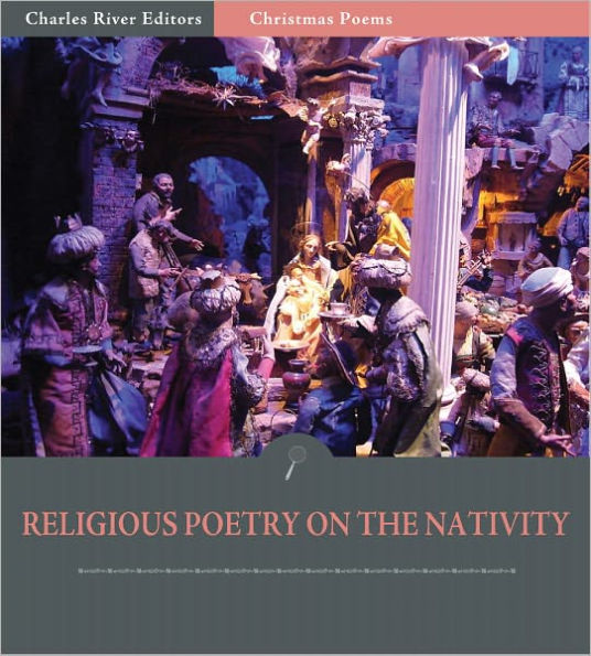 Religious Poetry on the Nativity (Illustrated)