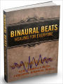 Binaural Beats Healing For Everyone - Heal Yourself With Powerful Binaural Beats (Recommended)