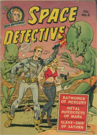 Title: Space Detective Number 2 Science Fiction Comic Book, Author: Lou Diamond