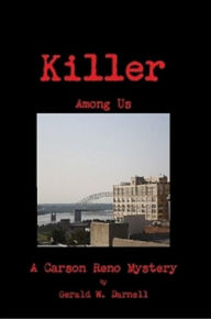 Title: Killer Among Us, Author: Gerald Darnell