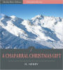 A Chaparral Christmas Gift (Illustrated)