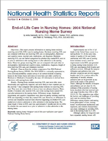 End-of-Life Care in Nursing Homes: 2004 National Nursing Home Survey
