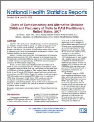 Title: Costs of Complementary and Alternative Medicine (CAM) and Frequency of Visits to CAM Practitioners: United States, 2007, Author: Richard L. Nahin