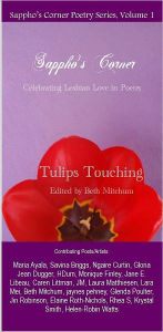Title: Tulips Touching, Author: Beth Mitchum