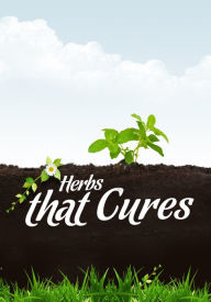 Title: Herbs that Cures, Author: Publish This