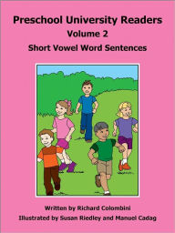 Title: Preschool University Readers Volume 2, Author: Richard Colombini