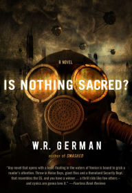 Title: Is Nothing Sacred?, Author: W. R. German
