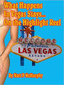 What Happens In Vegas Stays... On the Highlight Reel