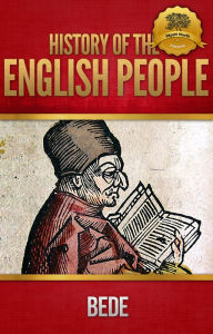 Title: Bede's The Ecclesiastical History of the English People - Enhanced, Author: Bede