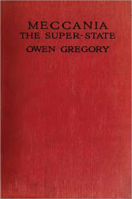 Title: MECCANIA: The Super-State (Illustrated), Author: Owen Gregory