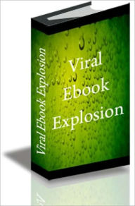 Title: Viral eBook Explosion, Author: Ping Xie