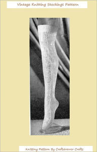 Title: Knit a Vintage Pair of Stocking Knitting Patterns from the 1940's - Vintage Stockings to Knit, Author: Bookdrawer