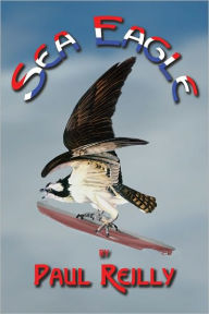Title: Sea Eagle, Author: Paul Reilly