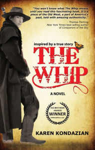 Title: The Whip, Author: Karen Kondazian