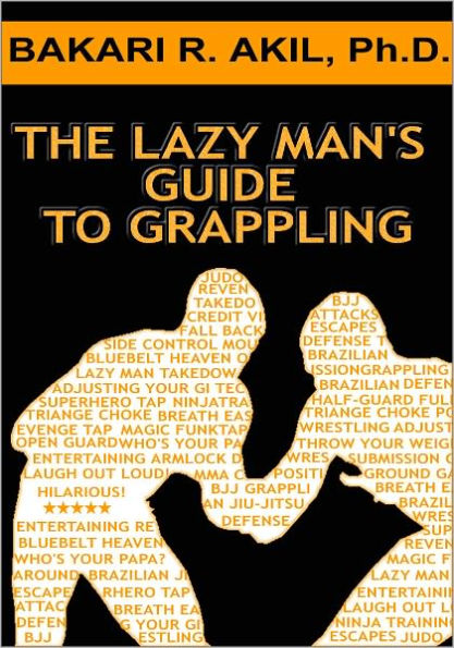 (2 for 1) The Lazy Man's Guide to Grappling + MUSCLE - The Case of the Cheating Security Guard