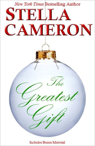 The Greatest Gift: A Novella