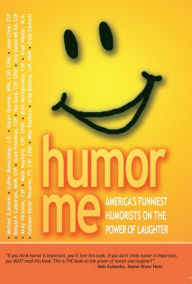 Title: Humor Me, Author: Brad Montgomery