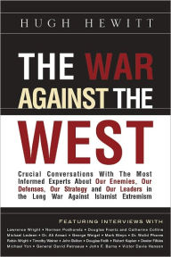 Title: The War Against the West:, Author: Hugh Hewitt