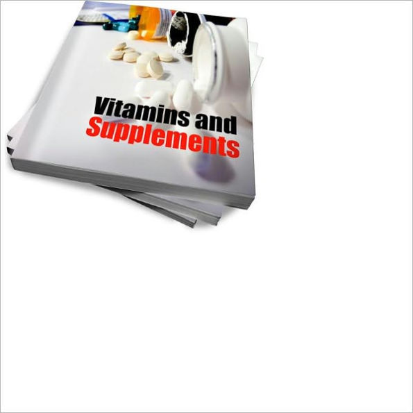Vitamins And Supplements Health Guide