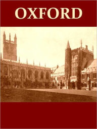 Title: Oxford and Her Colleges, A View from the Radcliffe Library [Illustrated], Author: Goldwin Smith