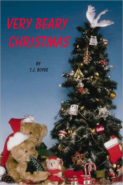 A VERY BEARY CHRISTMAS (A Fun Children's Picture Book)