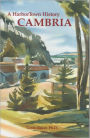 Cambria, A HarborTown History