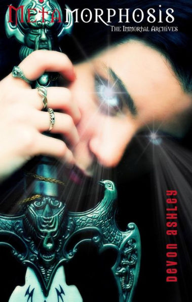 Metamorphosis (Immortal Archives Series #2)