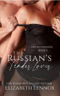 The Russian's Tender Lover