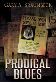 Title: Prodigal Blues, Author: Gary Braunbeck