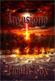 Title: Invasione, Author: Heath Fox