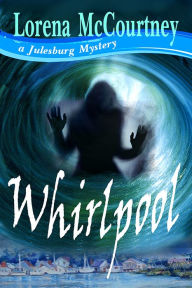 Title: WHIRLPOOL, Author: Lorena McCourtney