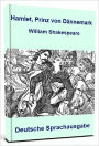 Hamlet, Prinz von Dännemark - Deutsche Übersetzung