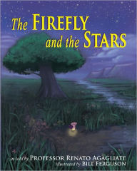 Title: The Firefly and the Stars, Author: Renato Agagliate