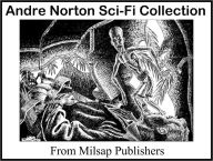 Title: Andre Norton: The Essential Collection of Public Domain Sci-Fi works, Author: Andre Norton