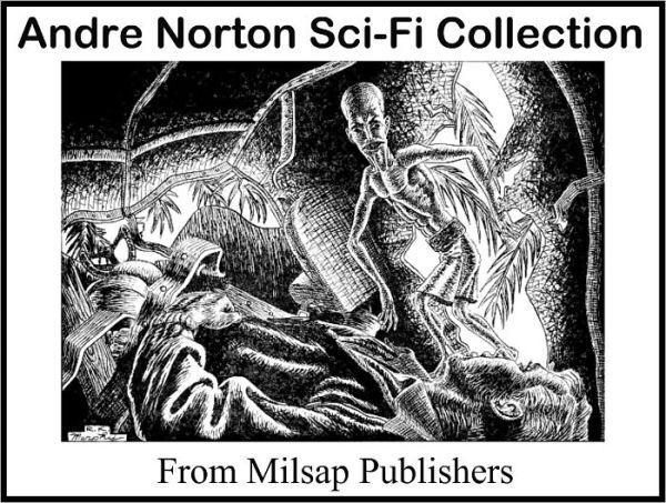 Andre Norton: The Essential Collection of Public Domain Sci-Fi works