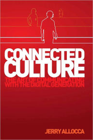 Title: CONNECTED CULTURE, Author: Jerry Allocca