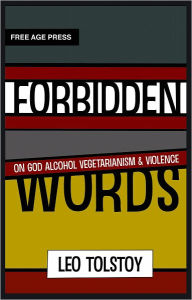 Forbidden Words: On God, Alcohol, Vegetarianism, and Violence