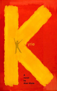 Title: Kyrie, Author: Alan Wade