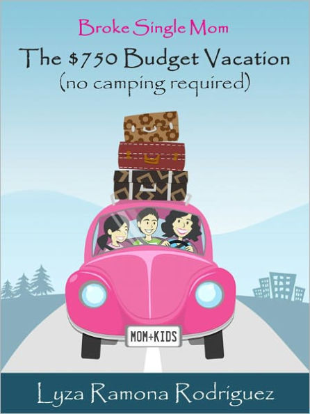 The $750 Budget Vacation