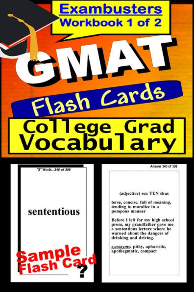 GMAT Study Guide College Graduate Vocabulary--GMAT Flashcards--GMAT Prep Workbook 1 of 2