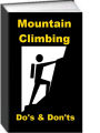 Mountain Climbing Do's & Don'ts