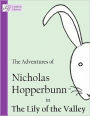 Nicholas Hopperbunn - The Lily of the Valley