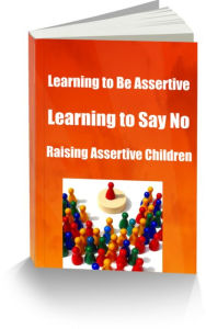 Title: Learning to Be Assertive Learning to Say No Raising Assertive Children, Author: Sandy Hall