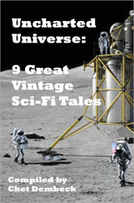 Title: Uncharted Universe: 9 Great Vintage Sci-Fi Tales, Author: Edmond Hamilton