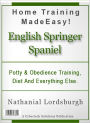 Potty And Obedience Training, Diet And Everything Else For Your English Springer Spaniel