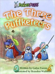 Title: The Three Puffketeers, Author: Galya Torres