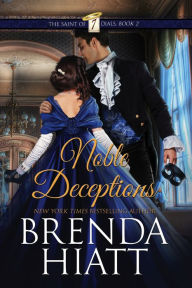 Noble Deceptions (Saint of Seven Dials Series #2)